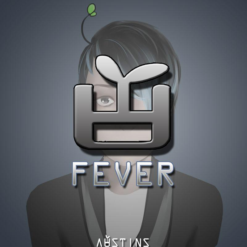 AUSTINS - FEVER