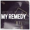 Michael Grald - My Remedy