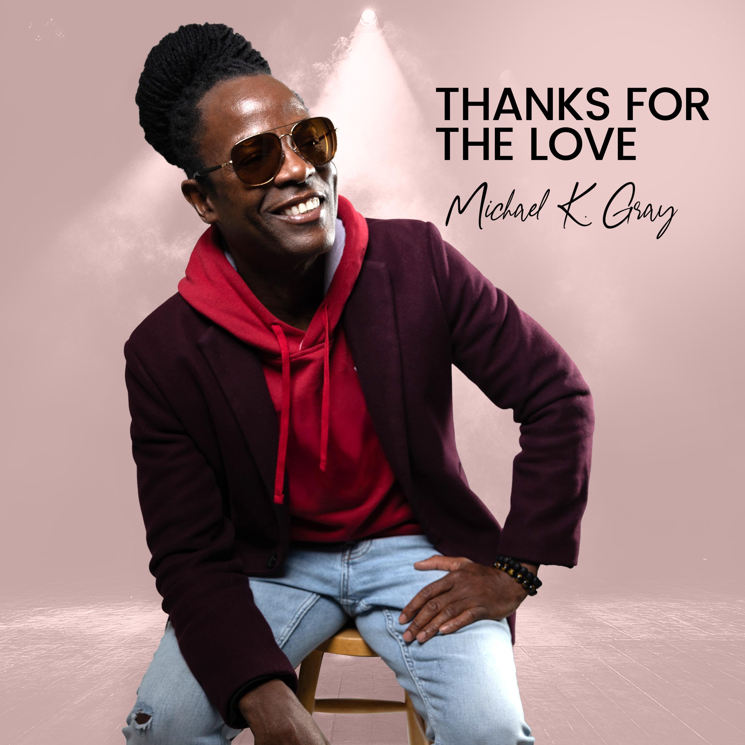 Thanks For The Love