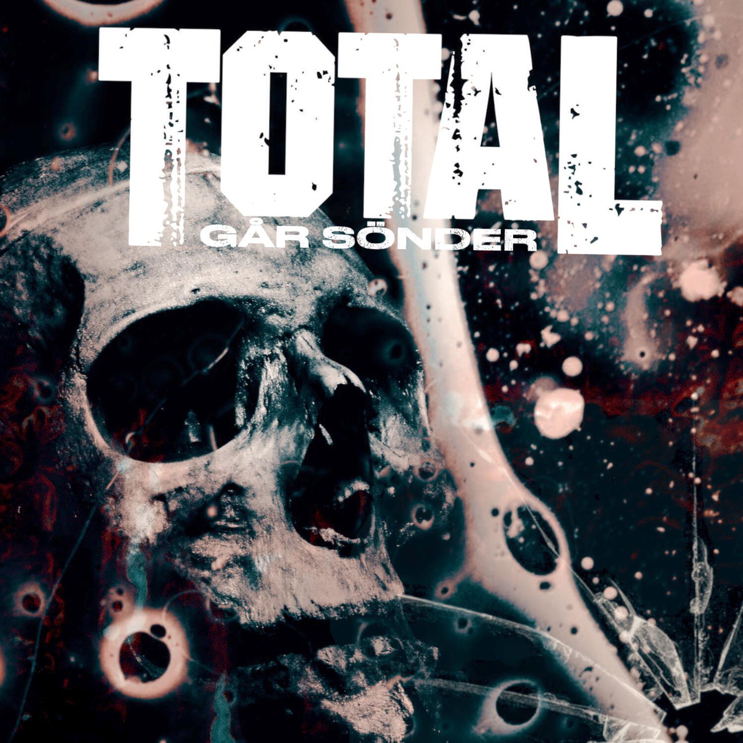 Total - Går sönder