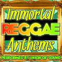 Immortal Reggae Anthems专辑