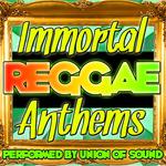 Immortal Reggae Anthems专辑