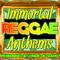 Immortal Reggae Anthems专辑