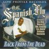 OG Spanish Fly - Intro