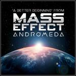A Better Beginning' (From "Mass Effect: Andromeda")专辑