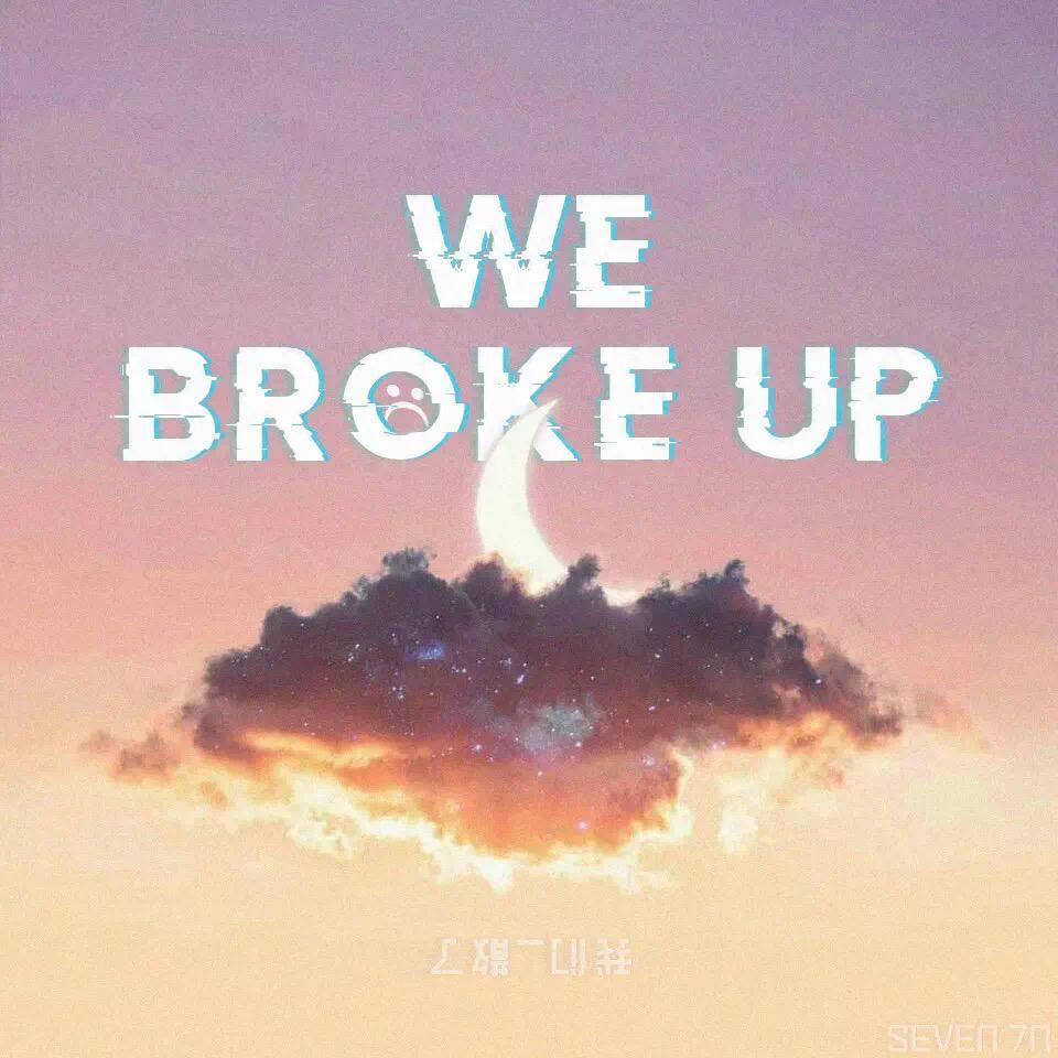 We Broke Up封面