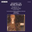 ZEMLINSKY: Symphony No. 1 / Das Glaserne Herz