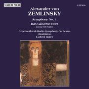 ZEMLINSKY: Symphony No. 1 / Das Glaserne Herz