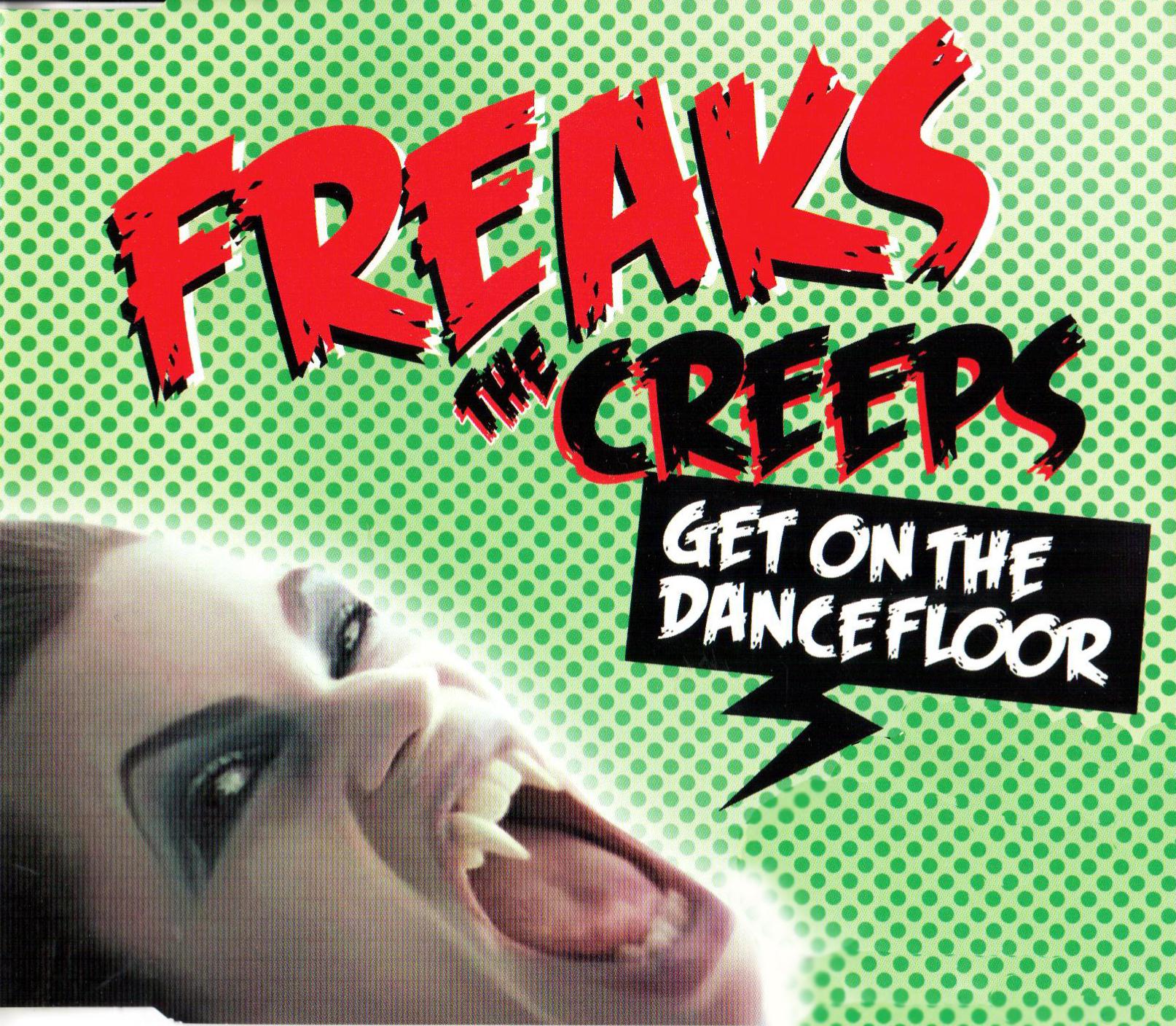 The Creeps (Get On The Dancefloor)