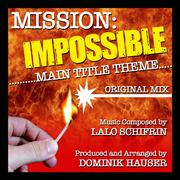 Mission: Impossible: Main Theme from the TV Series (Original Mix) (Lalo Schifrin)
