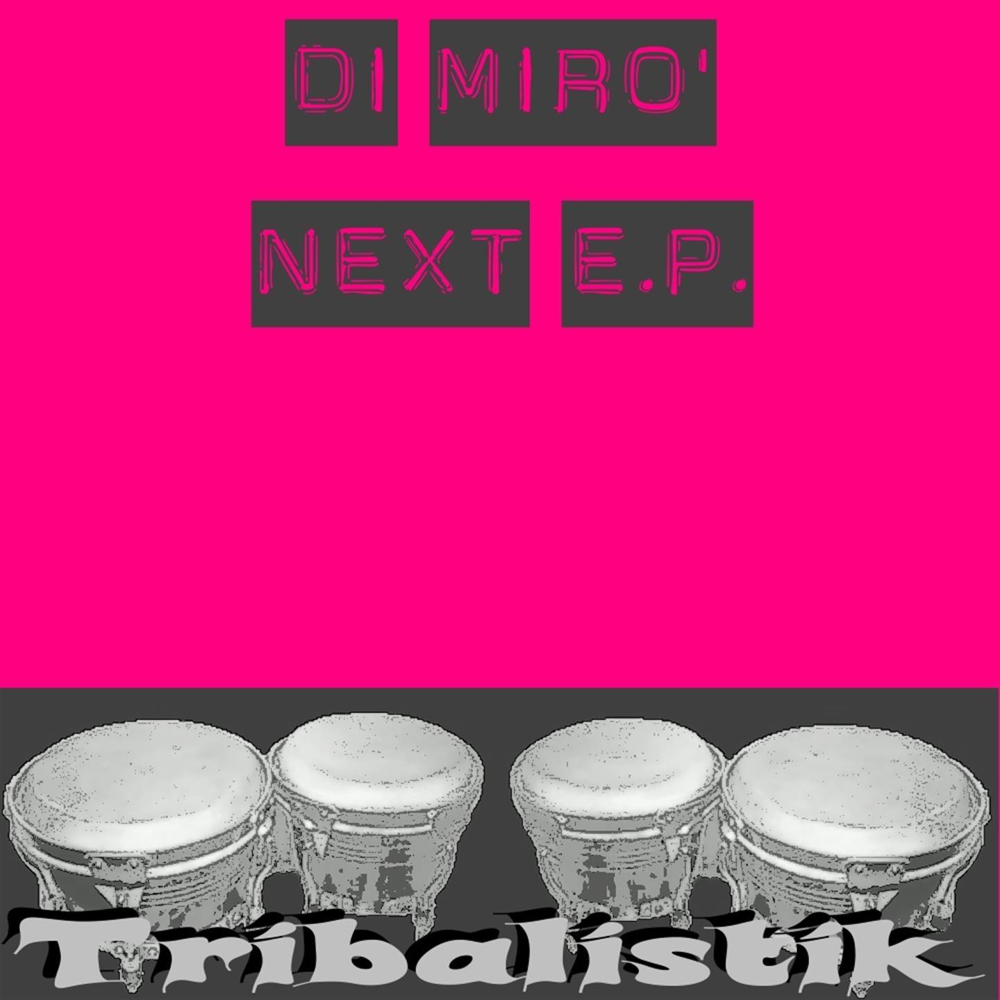 Di Mirò Presents Next E.P.