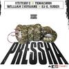 Stitchy C - Pressha (feat. Tenacious, William Zaybiane, Ed E. Ruger )feat. Tenacious, William Zaybiane & Ed E. Ruger[