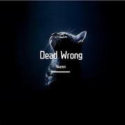 Dead Wrong