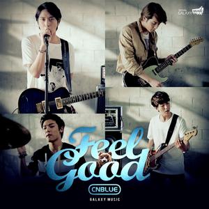 CNBLUE - Feel Good （升8半音）