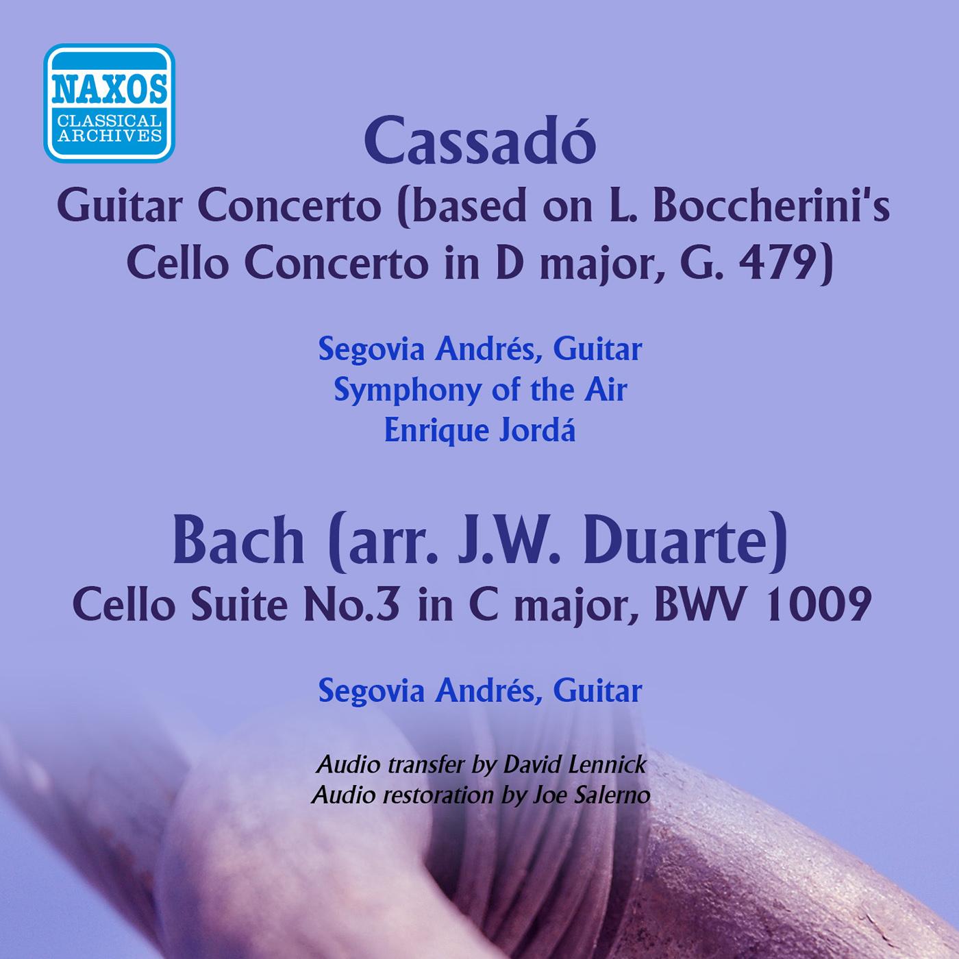 CASSADO, G.: Guitar Concerto / BACH, J.S.: Cello Suite No. 3 (arr. for guitar) (Segovia, Symphony of the Air, Jorda) (1961)