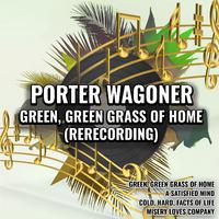 Green, Green Grass Of Home - Porter Wagoner (karaoke)