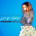 Let It Show (Madsonik Remix)专辑