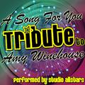 A Song for You (Tribute to Amy Winehouse) - Single