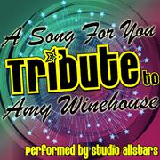 A Song for You (Tribute to Amy Winehouse) - Single