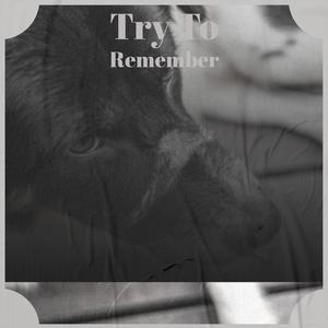 Try to Remember - Josh Groban (Karaoke Version) 带和声伴奏 （降7半音）