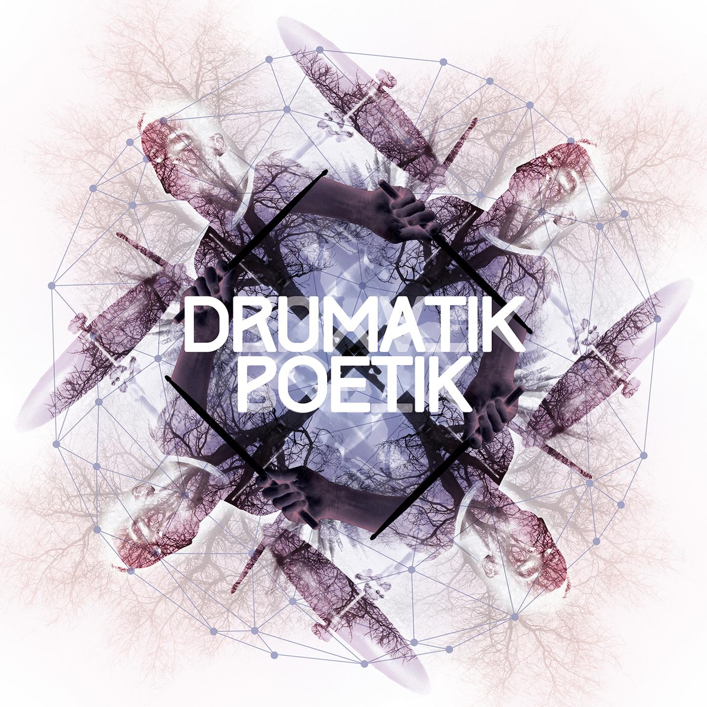 Drumatik Poetik专辑