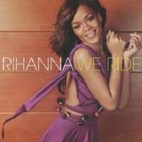 We Ride - Rihanna (2)