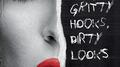 Gritty Hooks, Dirty Looks专辑