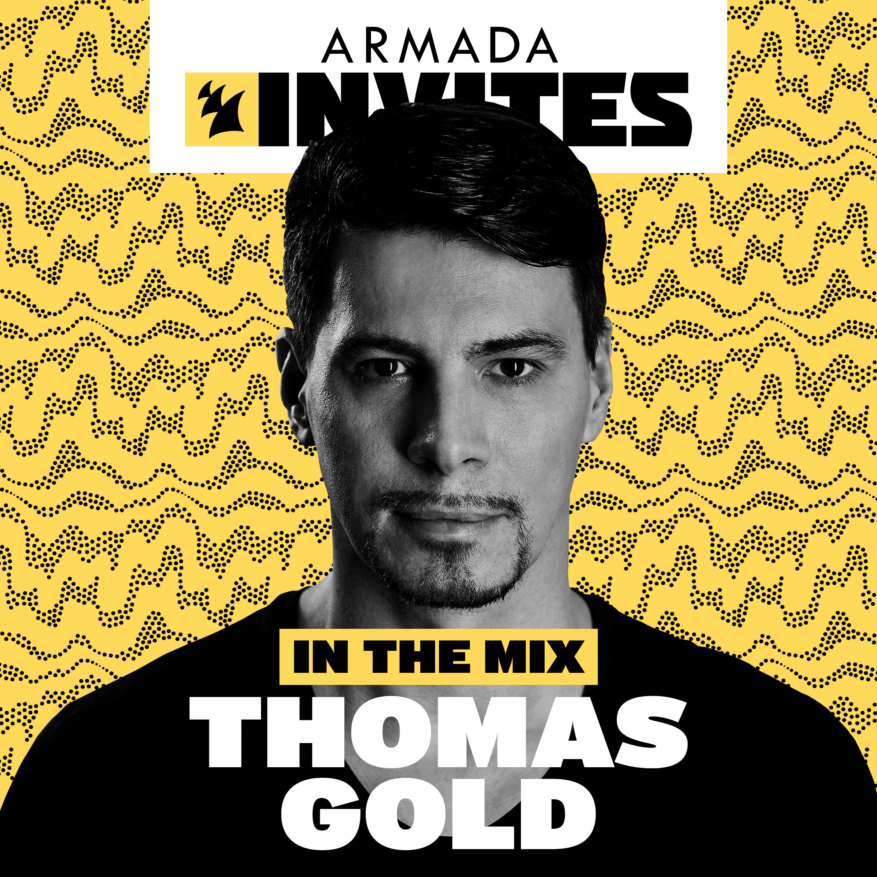 Armada Invites (In The Mix): Thomas Gold专辑