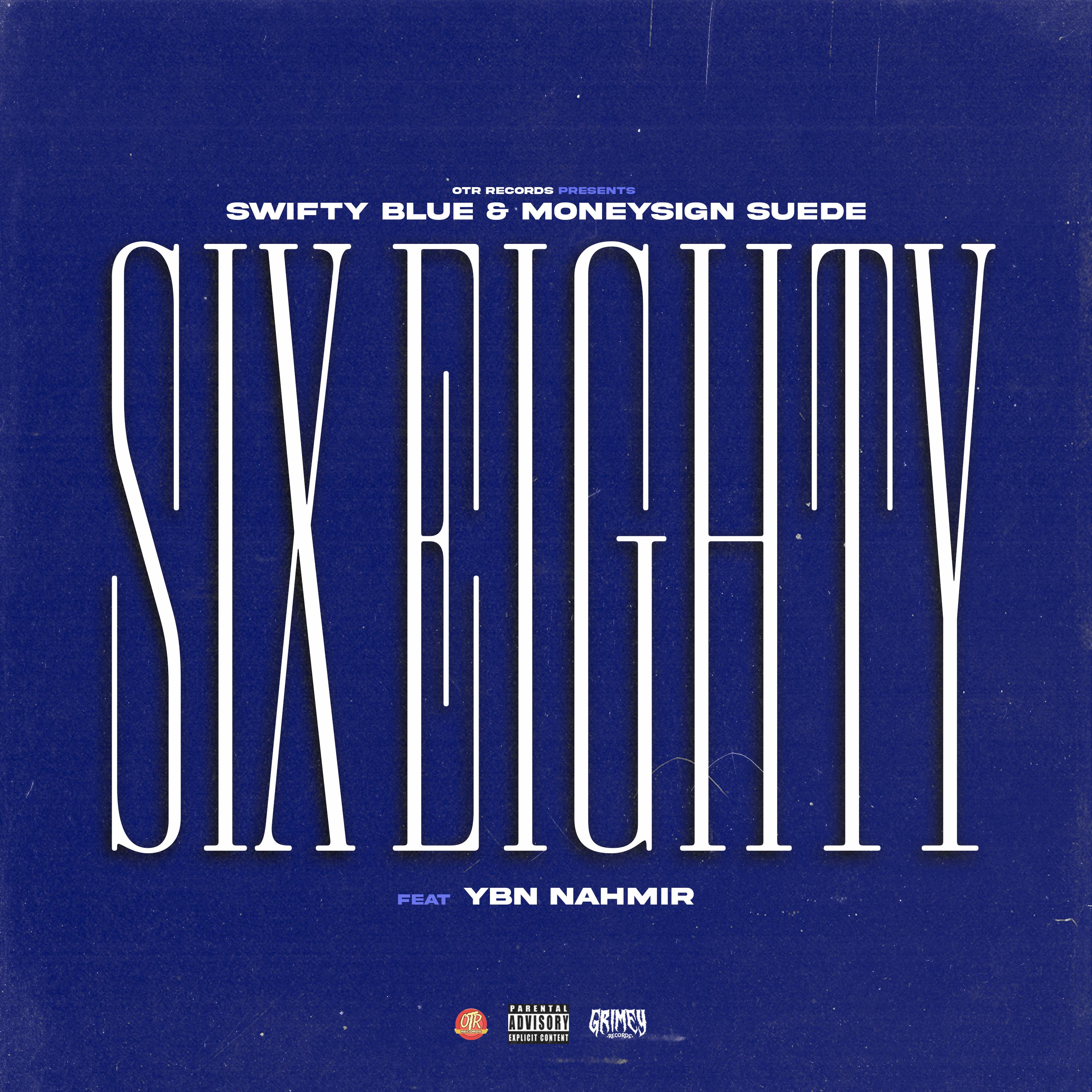 Swifty Blue - Sixty Eight (feat. YBN Nahmir)