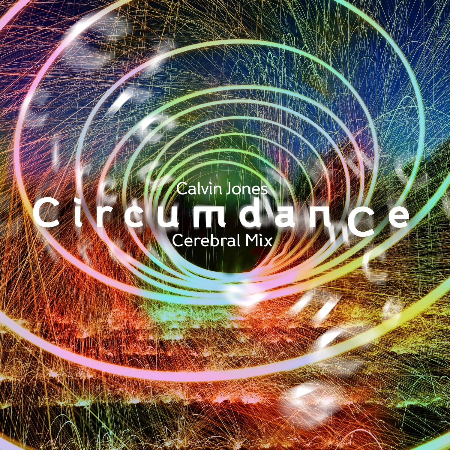 Circumdance (Cerebral Mix)