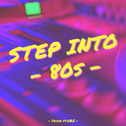 STEP INTO 80S (feat.GBZ)专辑