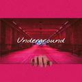 Undergroud