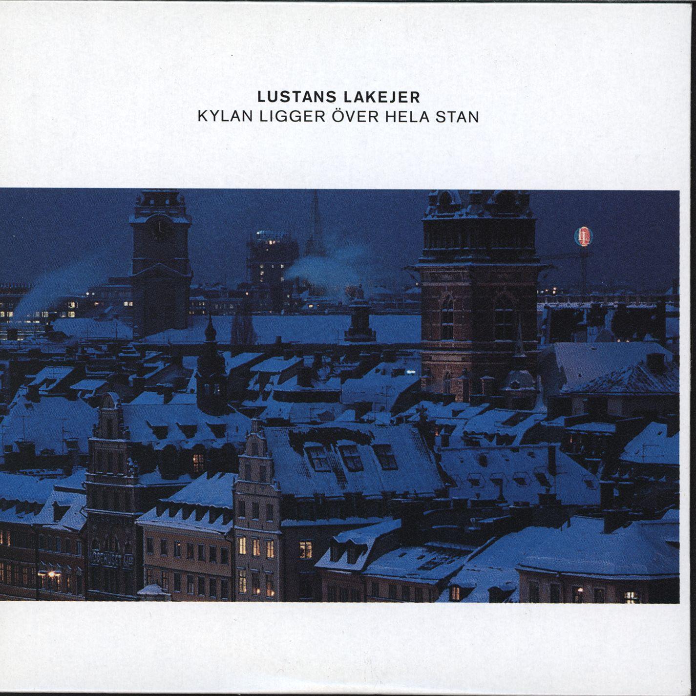 Kylan ligger över hela stan
