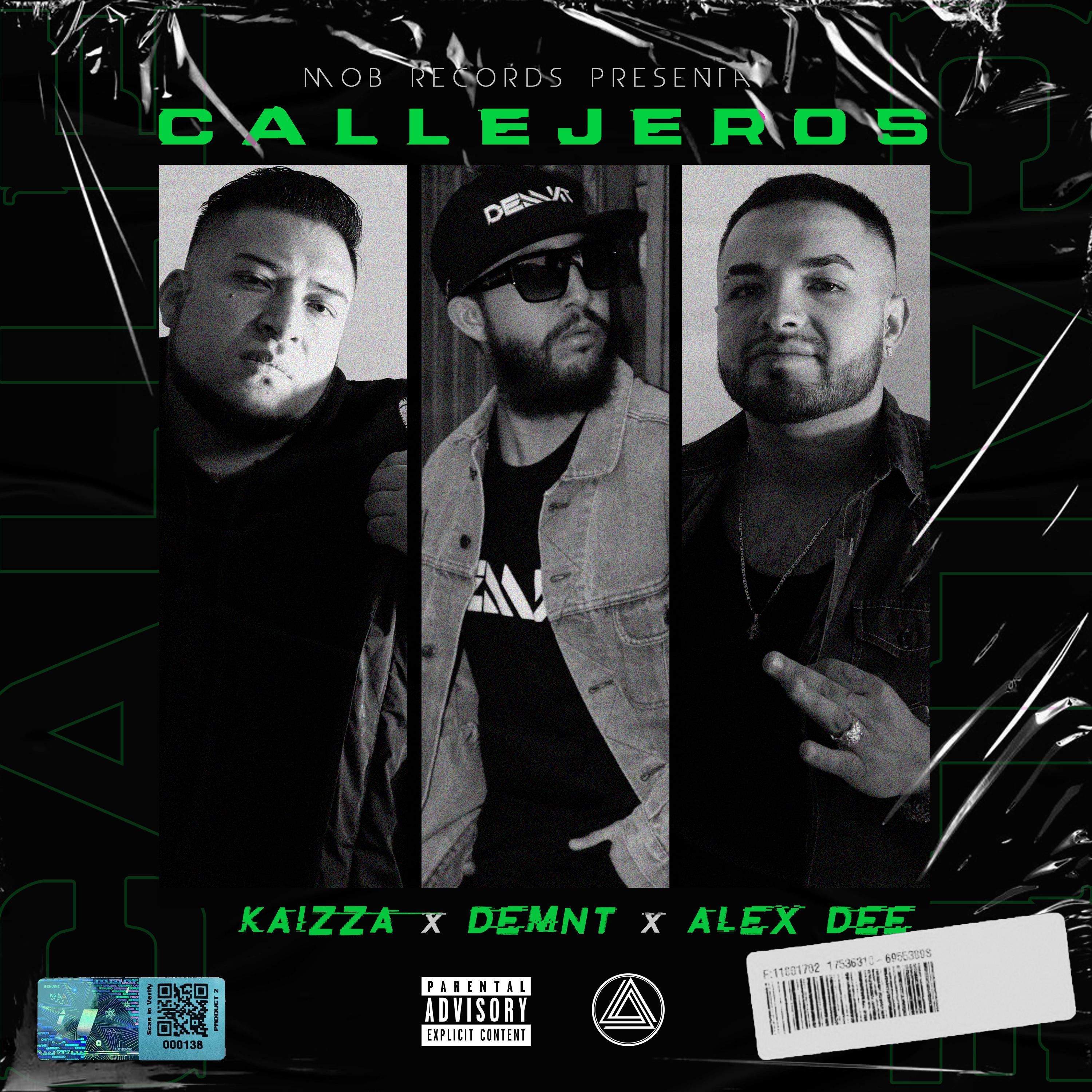 Callejeros (feat. Kaizza & Alex Dee)