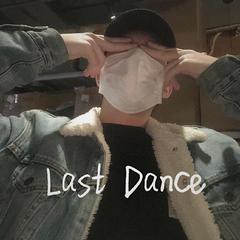 Last dance