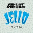 Jello (feat. Rye Rye)
