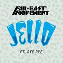 Jello (feat. Rye Rye)专辑