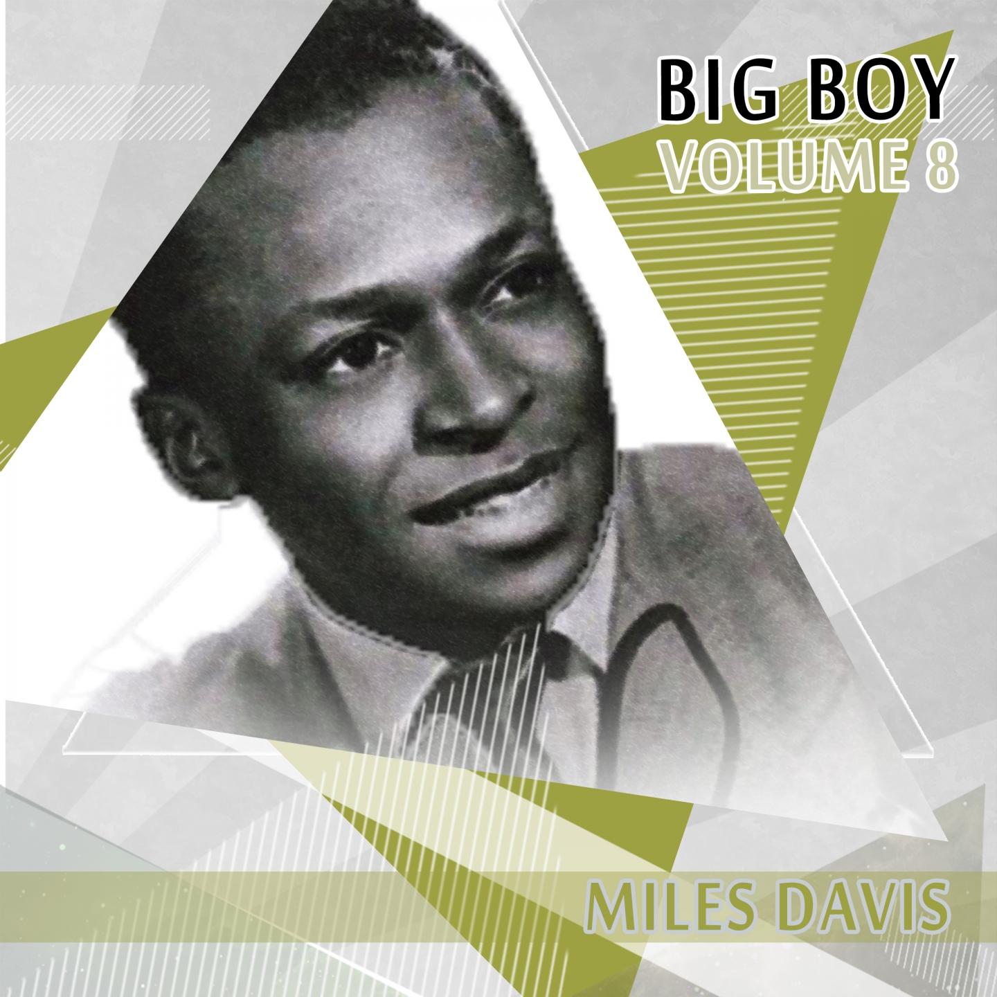 Big Boy Miles Davis, Vol. 8专辑