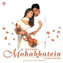 Mohabbatein (Original Motion Picture Soundtrack)