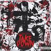 Hoodrich Pablo Juan - Take Down (feat. Lil Dude & Goonew)