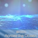 Across the Ocean 专辑