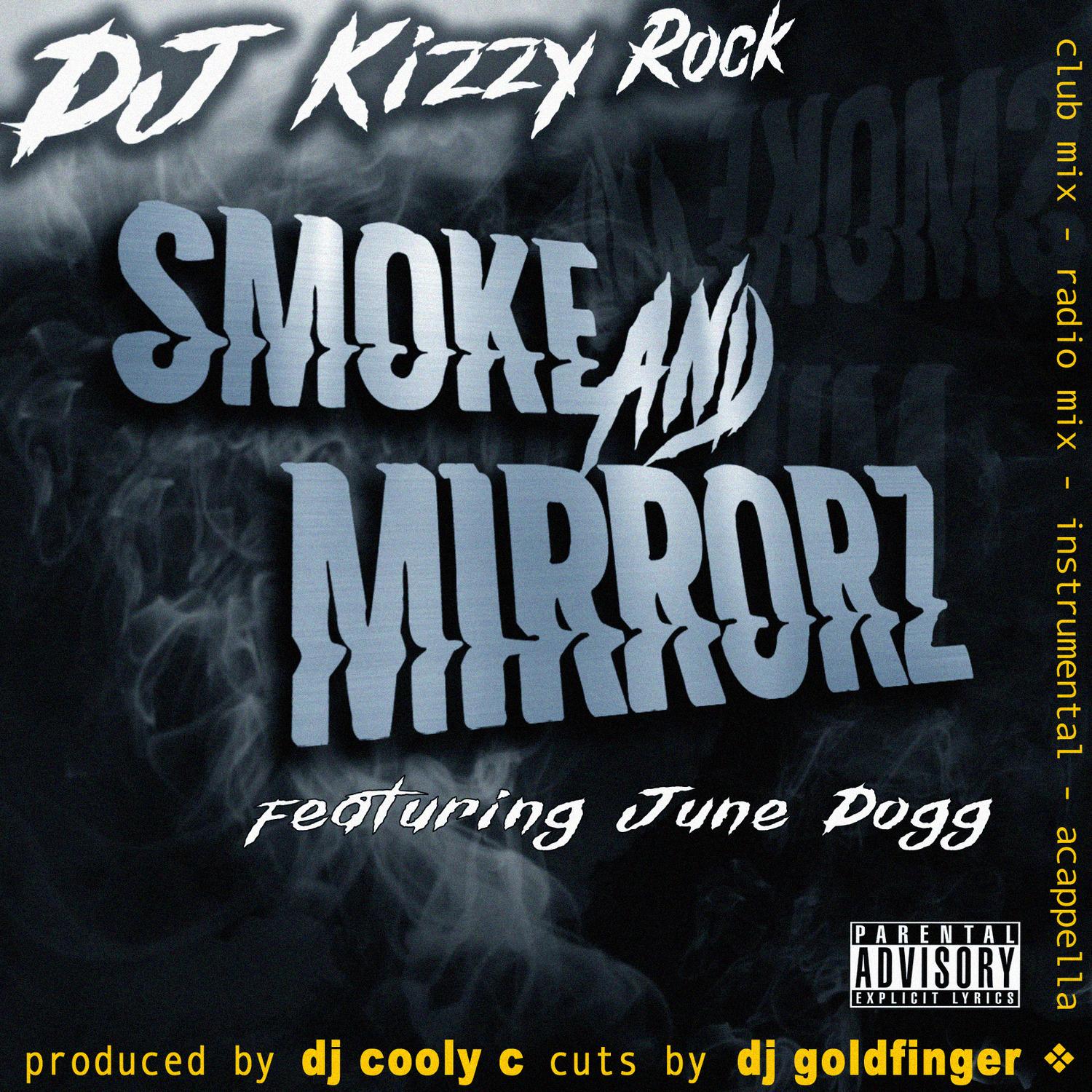 Smoke and Mirrorz