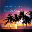Sun Sea Sound (MDJ Ultimate I)专辑