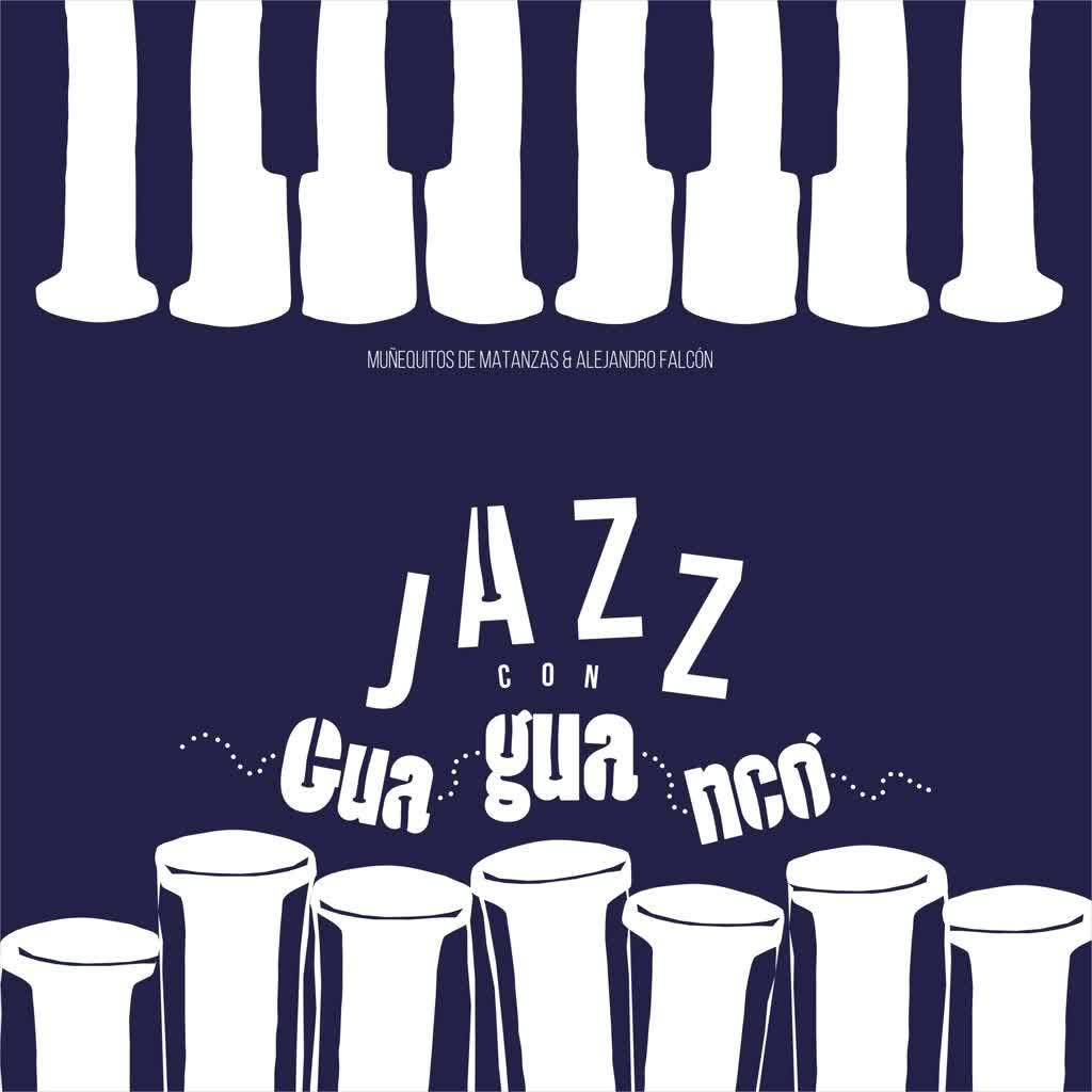 Jazz Con Guaguancó (En Vivo)