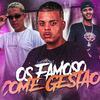 Eo Boy de PDP - Os Famosos Come Gestão (feat. Lekinho no Beat)