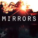 Mirrors专辑