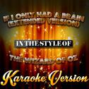 If I Only Had a Brain (Extended Version) [In the Style of the Wizard of Oz] [Karaoke Version] - Sing专辑