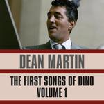 The First Songs of Dino, Vol. 1专辑