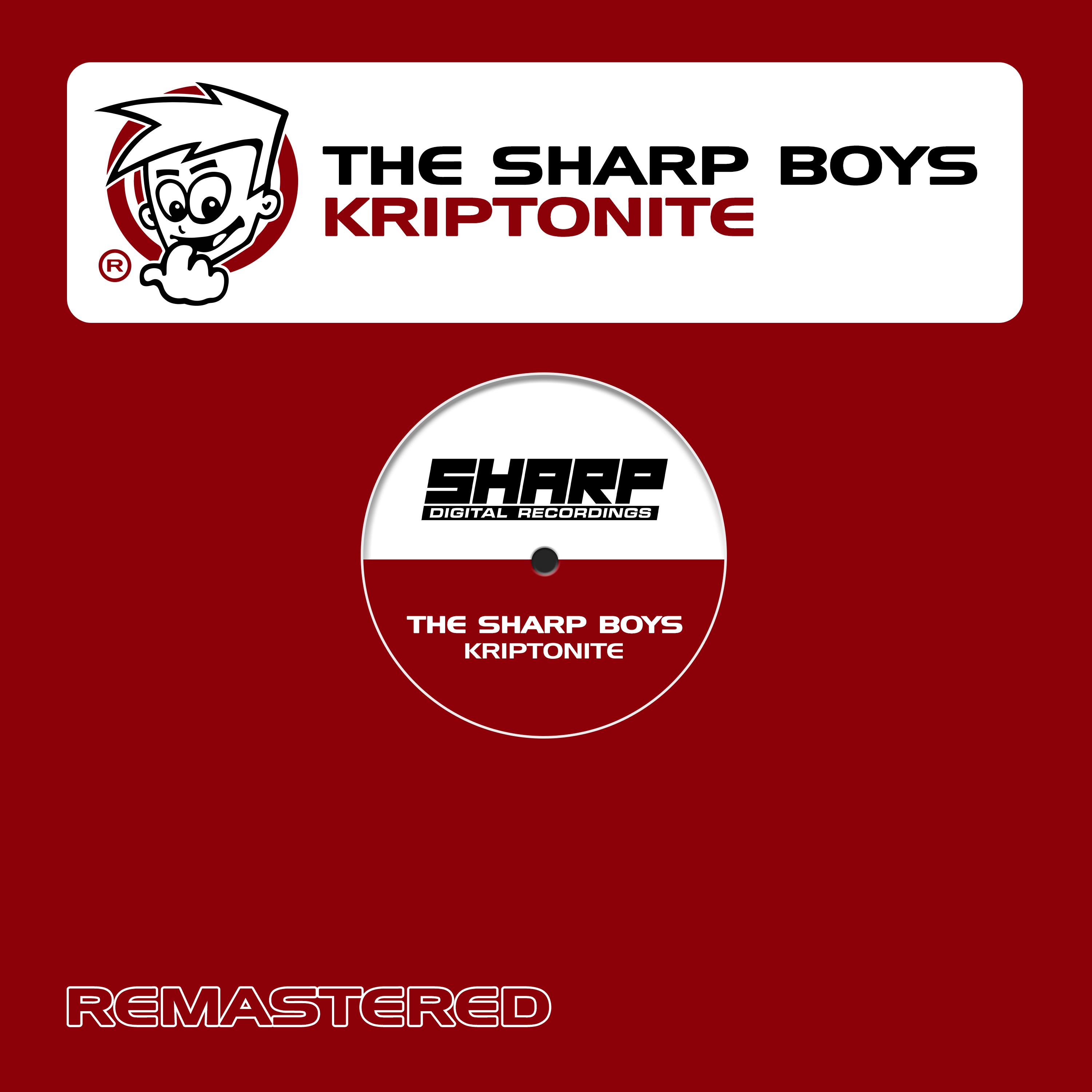 The Sharp Boys - Kriptonite (Original Mix)