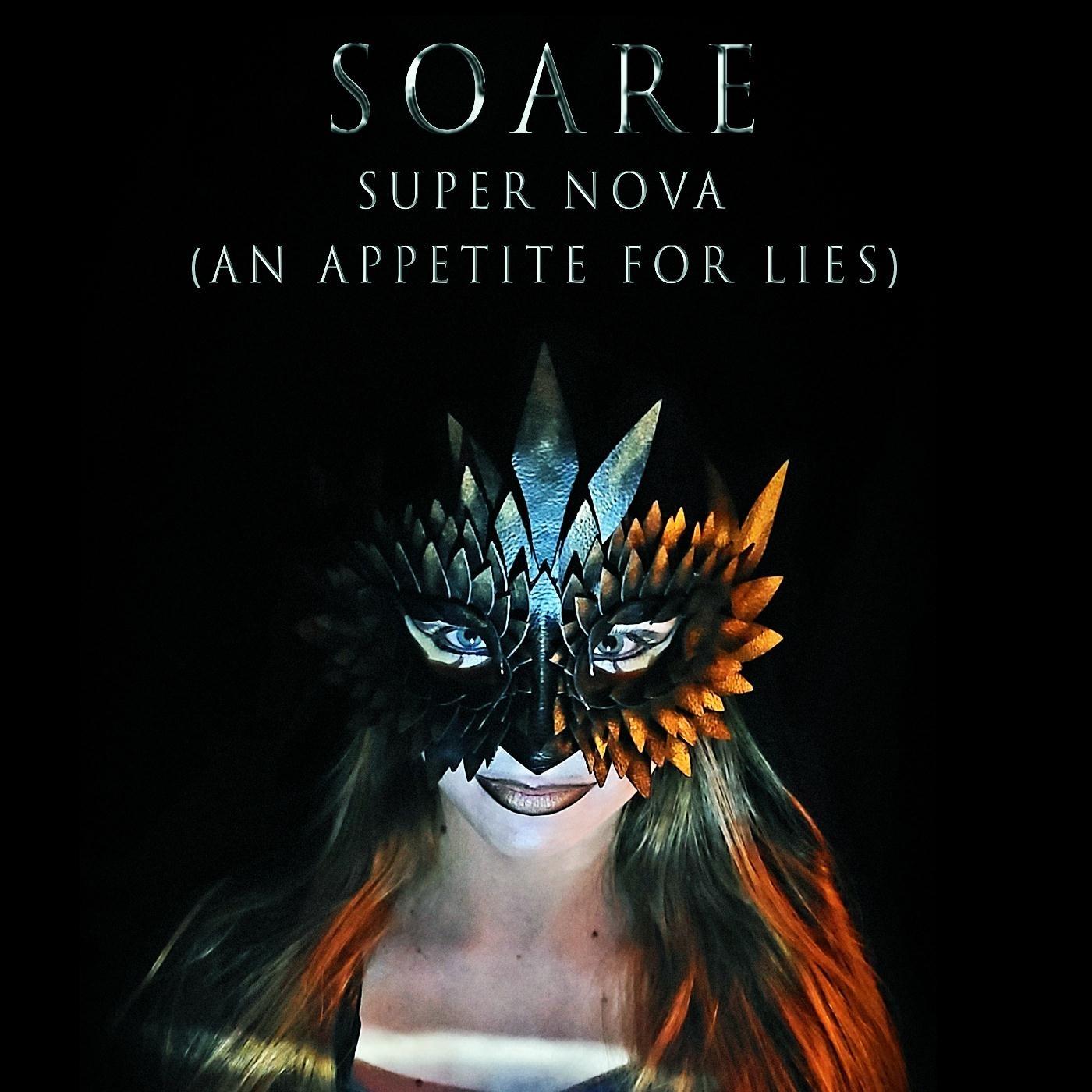 Super Nova (An Appetite for Lies)
